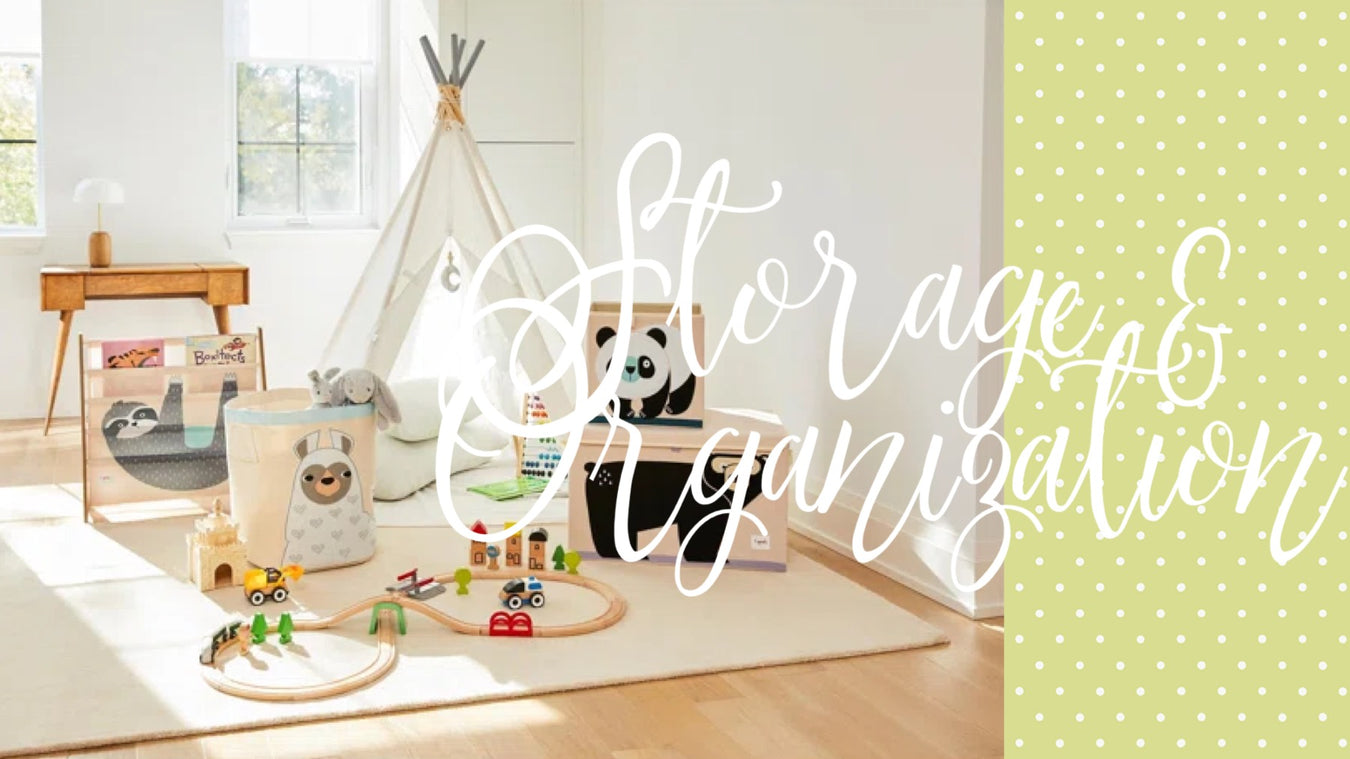 Nursery- Storage & Organization